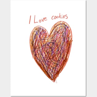 I love cookies Posters and Art